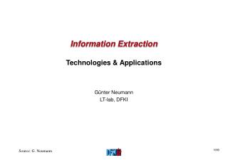 Information Extraction Technologies &amp; Applications