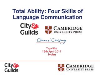 Total Ability: Four Skills of Language Communication
