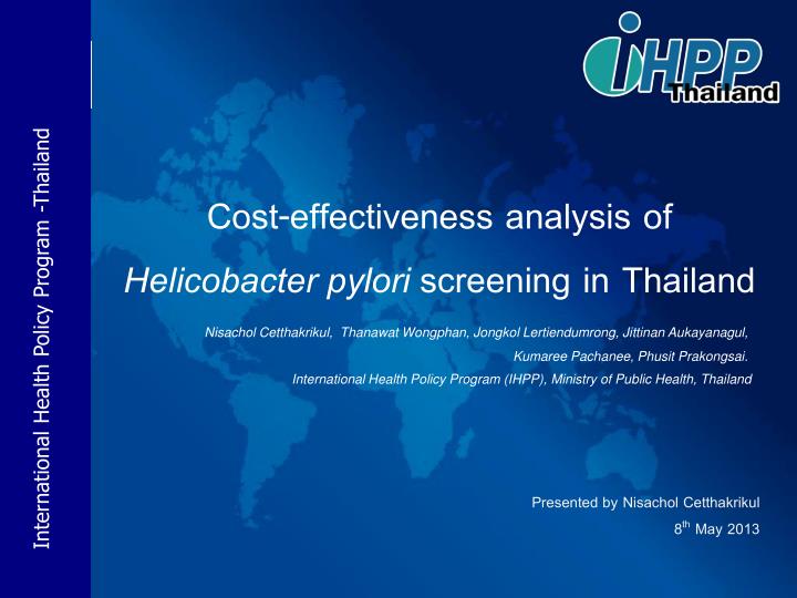 cost effectiveness analysis of helicobacter pylori screening in thailand