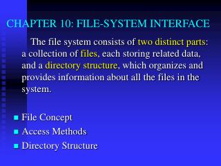 CHAPTER 10: FILE-SYSTEM INTERFACE