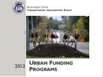 Urban Funding Programs - slide 1