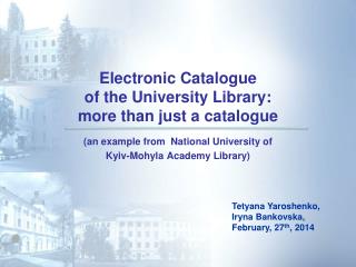 Electronic Catalogue of the University Library: more than just a catalogue