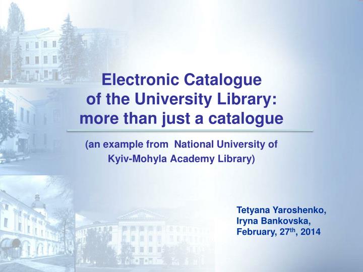 electronic catalogue of the university library more than just a catalogue