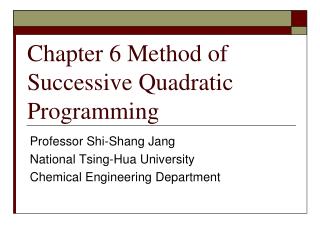 Chapter 6 Method of Successive Quadratic Programming