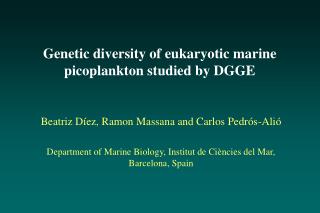 Genetic diversity of eukaryotic marine picoplankton studied by DGGE