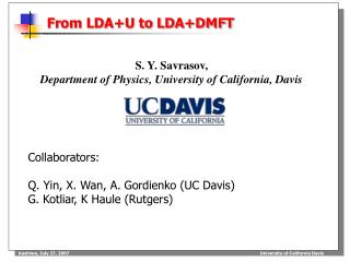 From LDA+U to LDA+DMFT