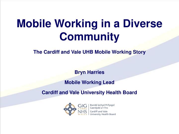mobile working in a diverse community