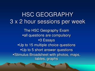 HSC GEOGRAPHY 3 x 2 hour sessions per week