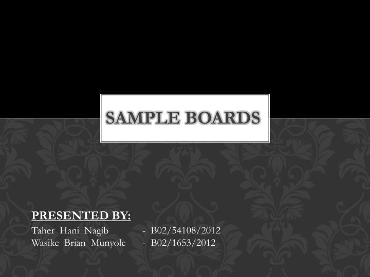 sample boards