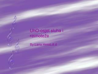 uho osjet sluha i ravnote e