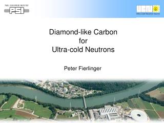 Diamond-like Carbon for Ultra-cold Neutrons