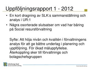 uppf ljningsrapport 1 2012