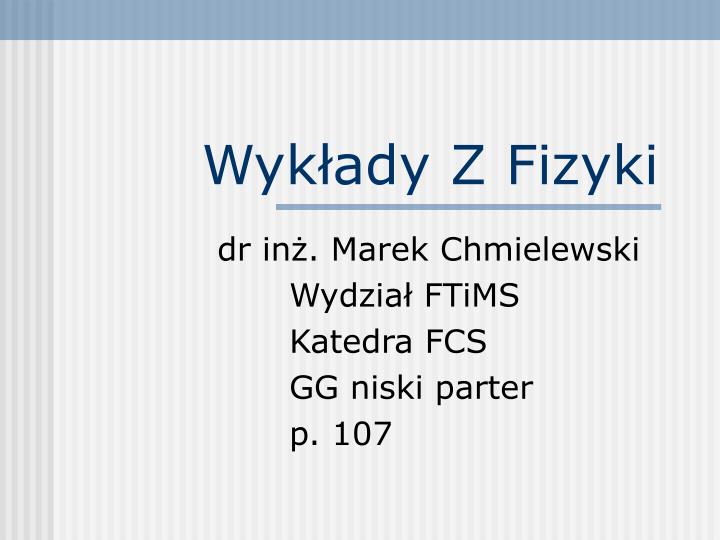 wyk ady z fizyki