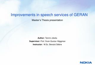 Improvements in speech services of GERAN