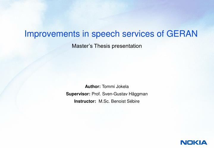 improvements in speech services of geran