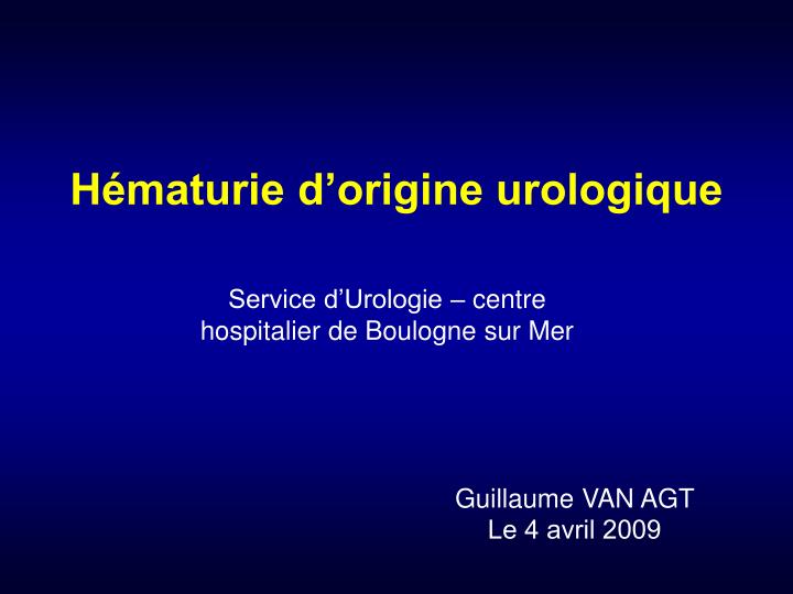 h maturie d origine urologique