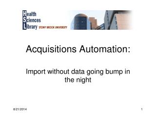 Acquisitions Automation: