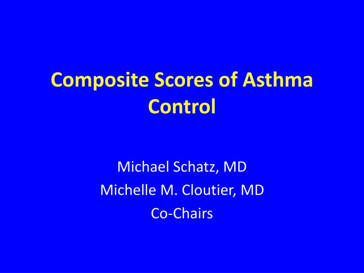 composite scores of asthma control