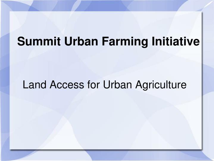 land access for urban agriculture