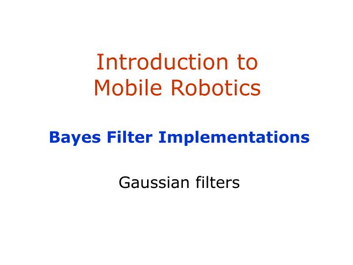 introduction to mobile robotics