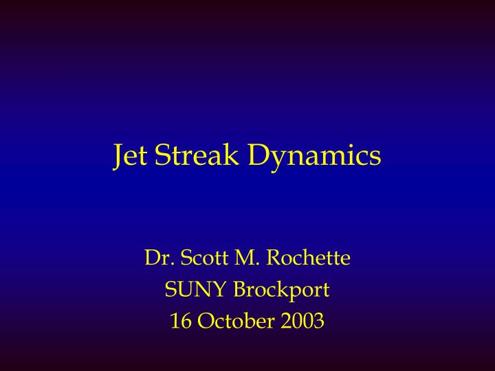 jet streak dynamics