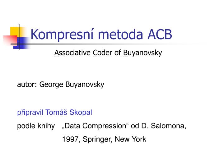 kompresn metoda acb