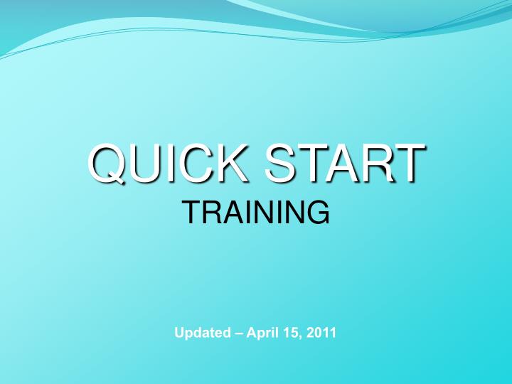 quick start training