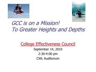 GCC is on a Mission! To Greater Heights and Depths