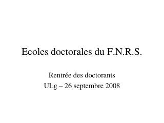 ecoles doctorales du f n r s