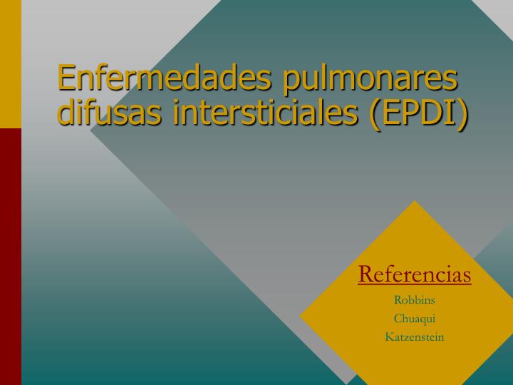 enfermedades pulmonares difusas intersticiales epdi