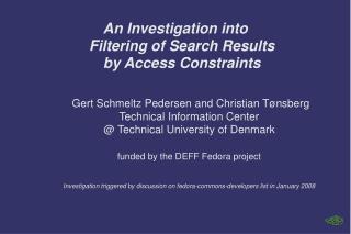 An Investigation into Filtering of Search Results by Access Constraints