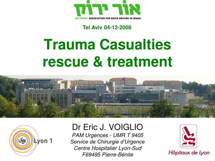 trauma casualties rescue treatment