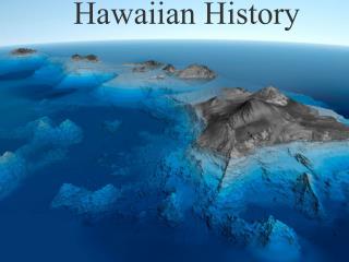Hawaiian History