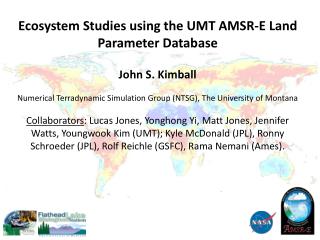 Ecosystem Studies using the UMT AMSR-E Land Parameter Database