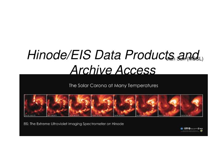 hinode eis data products and archive access