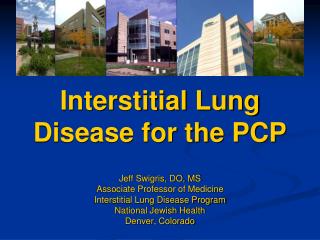 Interstitial Lung Disease for the PCP