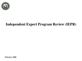 Independent Expert Program Review (IEPR)