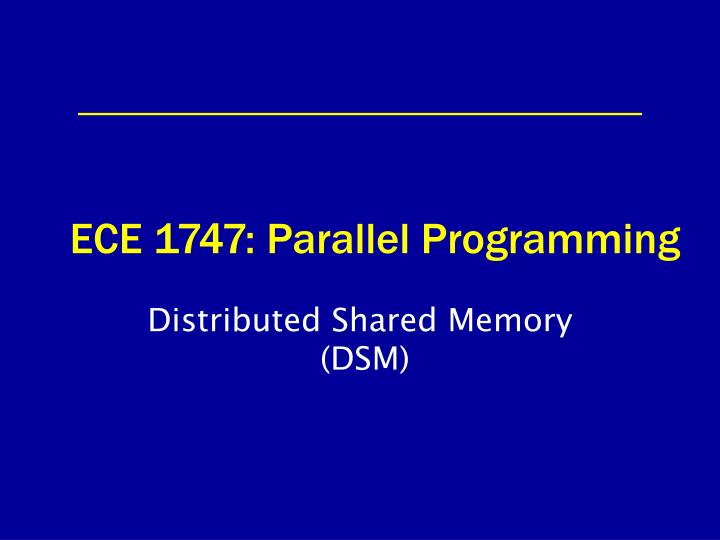 ece 1747 parallel programming