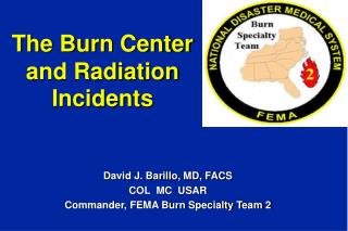The Burn Center and Radiation Incidents