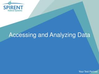 Accessing and Analyzing Data