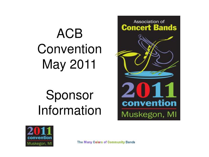 acb convention may 2011 sponsor information