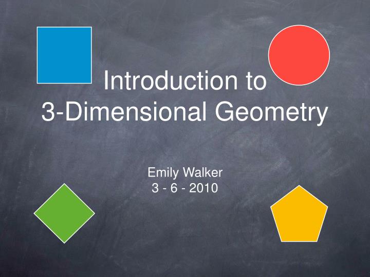 introduction to 3 dimensional geometry