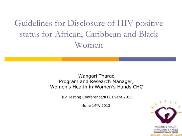 guidelines for disclosure of hiv positive status for african caribbean and black women