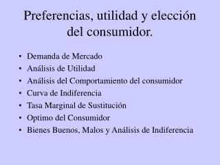preferencias utilidad y elecci n del consumidor