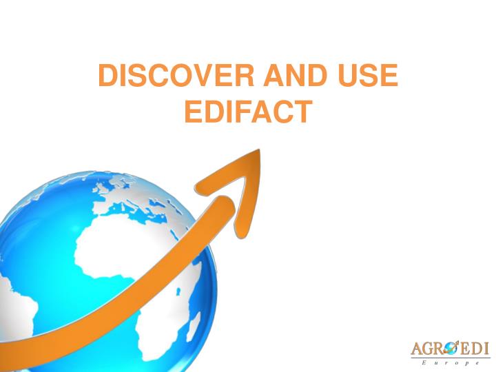 discover and use edifact