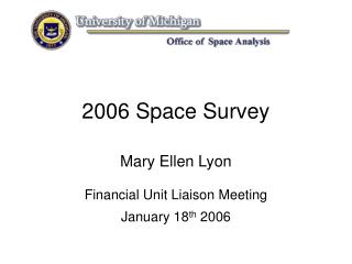 2006 Space Survey