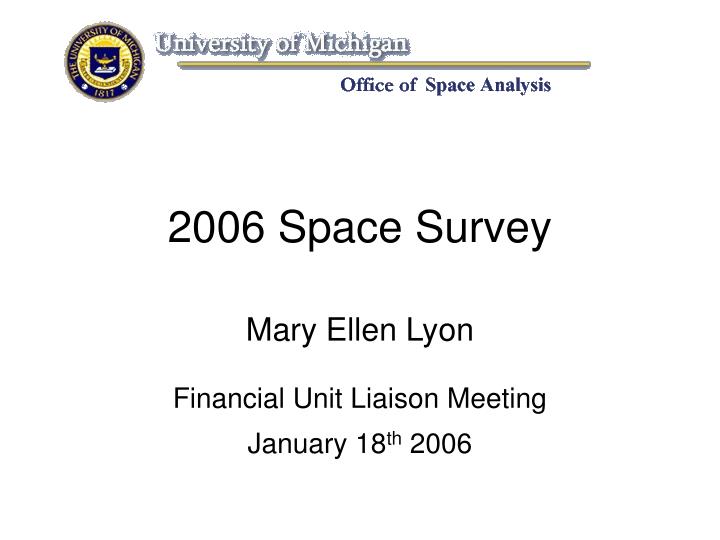 2006 space survey