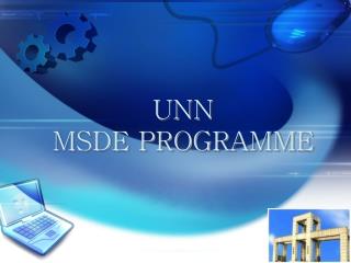 UNN MSDE PROGRAMME