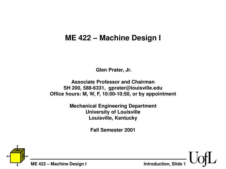 me 422 machine design i