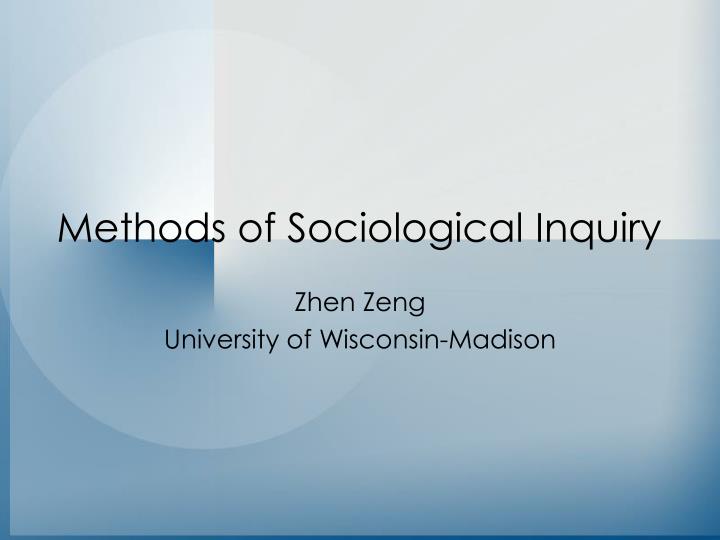 methods of sociological inquiry